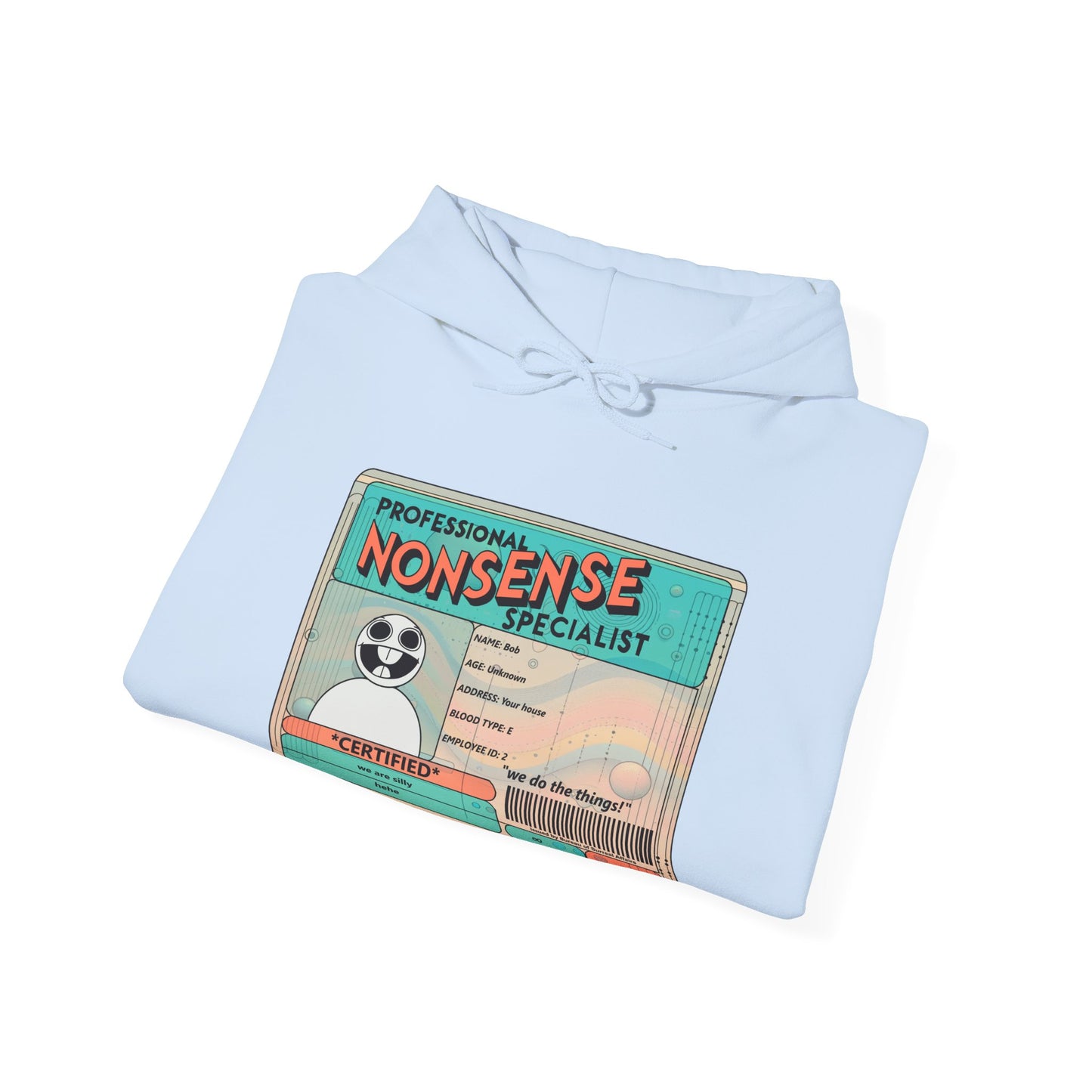 Professional Nonsense Specialist - Hoodie