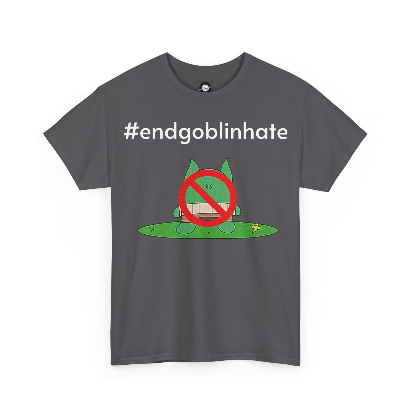 end goblin hate - Tee