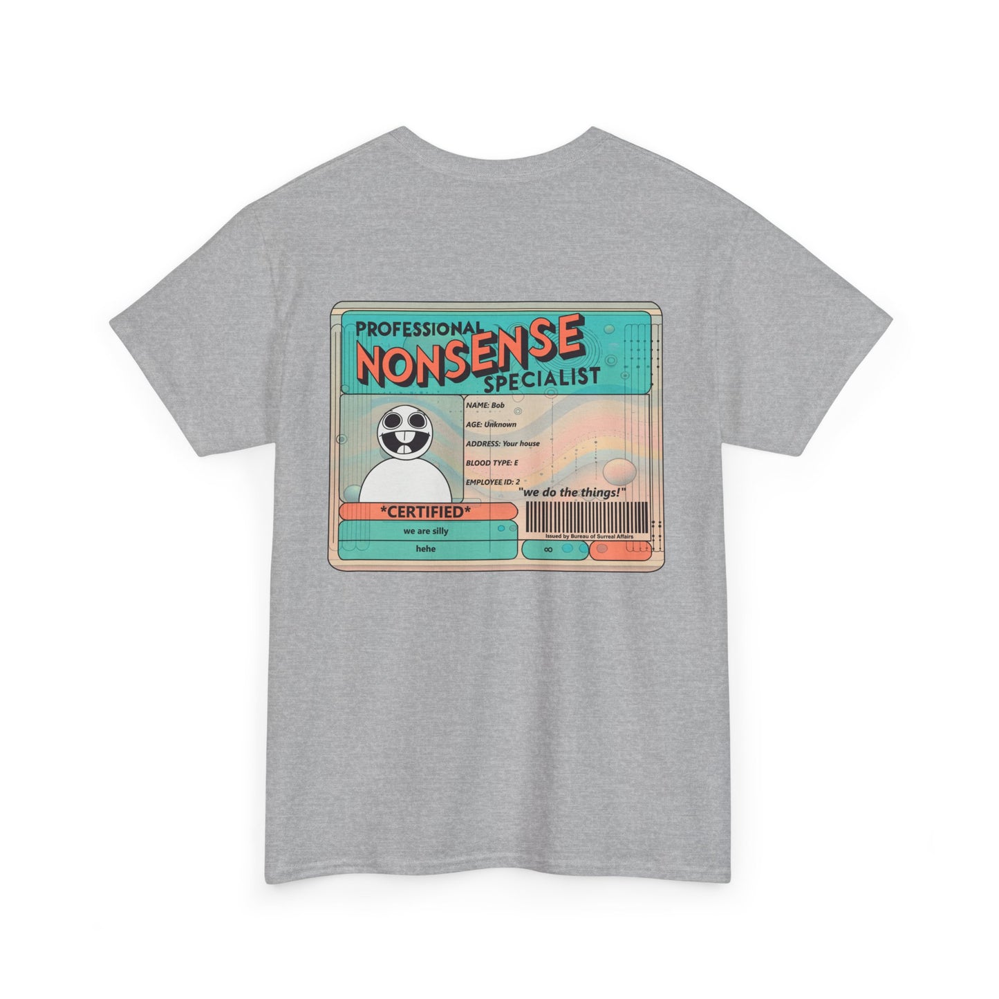 Professional Nonsense Specialist - Tee, Design on Back