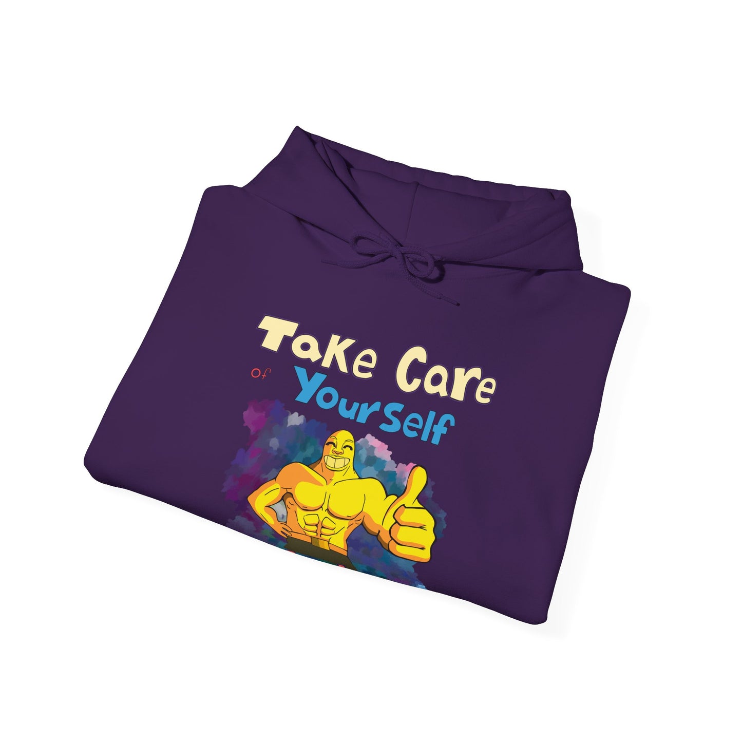 Take Care of Yourself (or else) - Hoodie