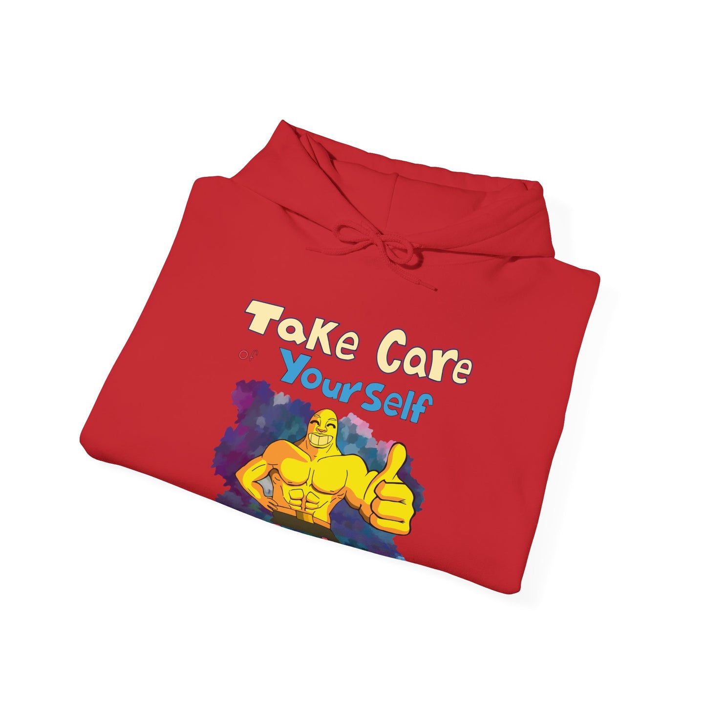 Take Care of Yourself (or else) - Hoodie