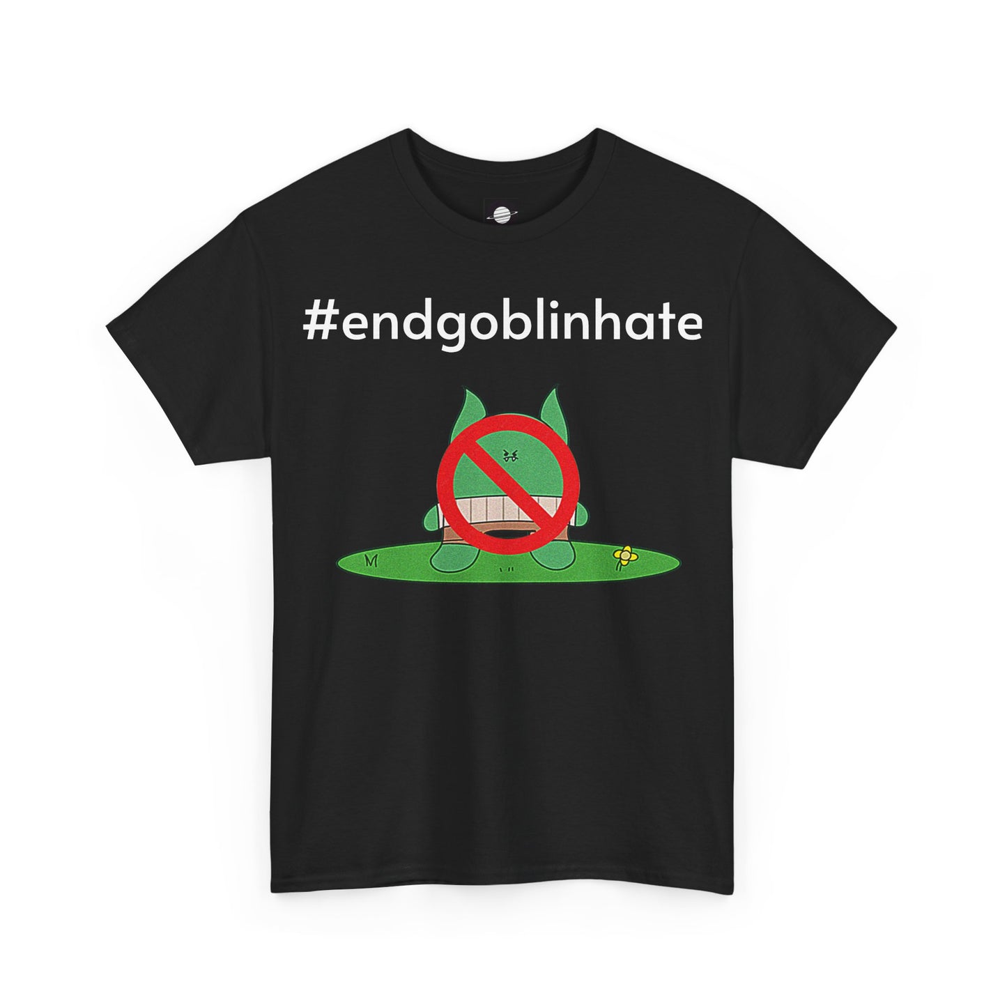 end goblin hate - Tee