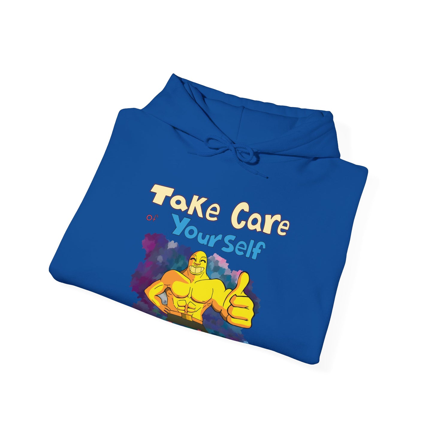 Take Care of Yourself (or else) - Hoodie