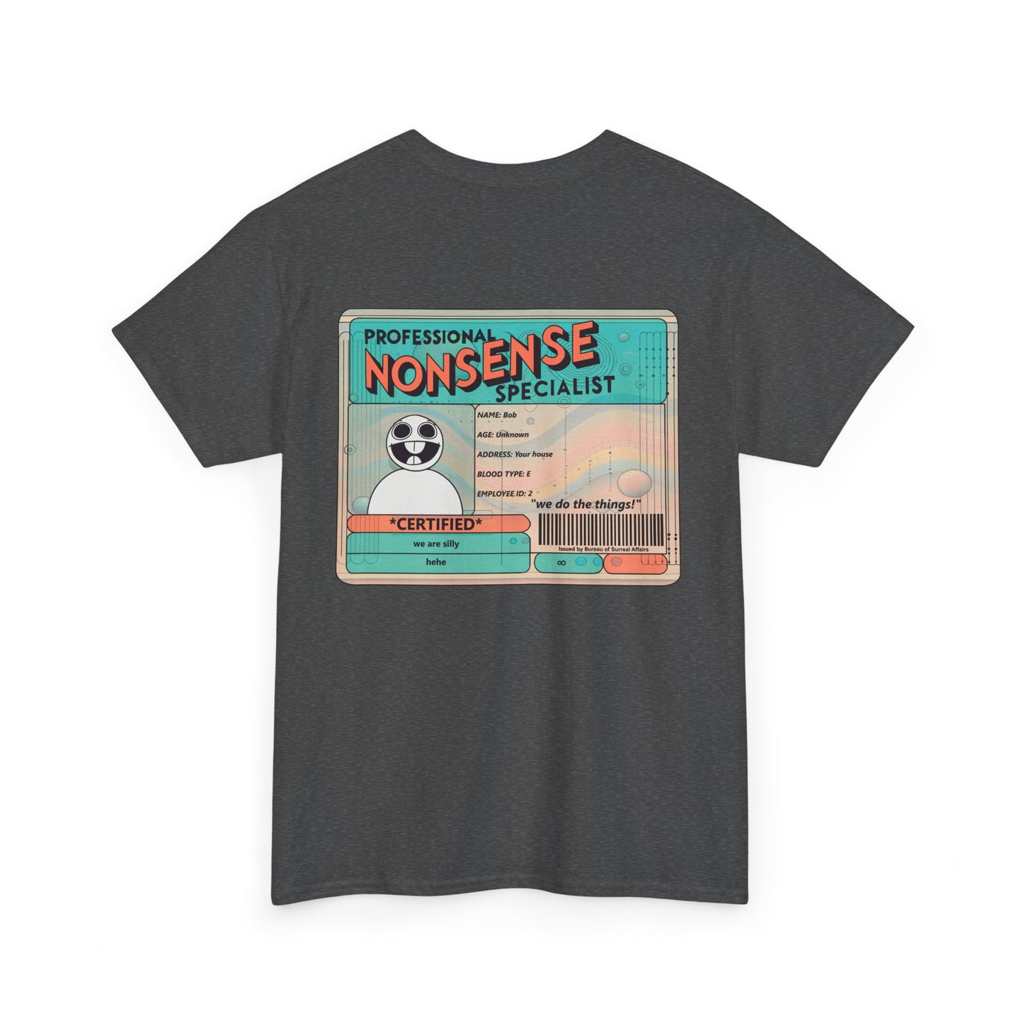 Professional Nonsense Specialist - Tee, Design on Back